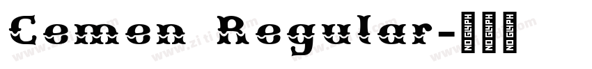 Cemen Regular字体转换